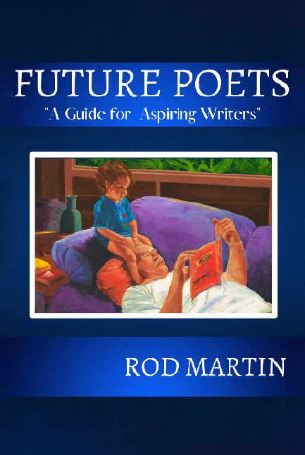 FUTURE POETS: A Guide for Aspiring Writers